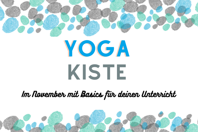 Die Yoga-Kiste im November mit Basics, die immer gehen
