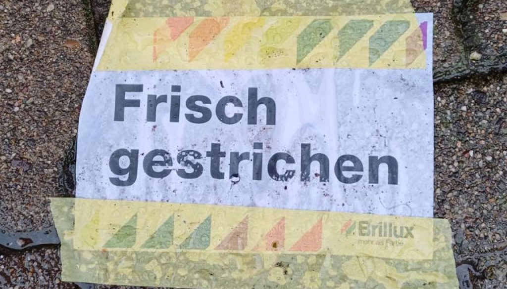 Frisch gestrichen