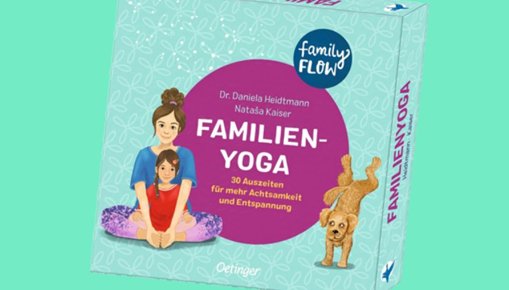 FamilyFlow.Familien-Yoga, 30 Auszeiten für mehr Achtsamkeit und Entspannung