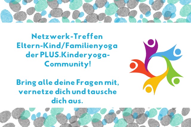 Netzwerk-Treffen | Eltern-Kind- / Familienyoga | 15. September 2025